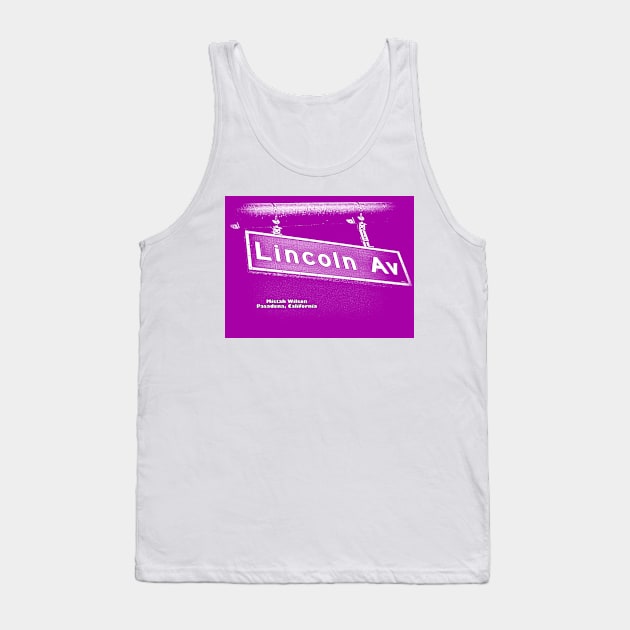 Lincoln Avenue, Pasadena, California PURP/WHITE by Mistah Wilson Tank Top by MistahWilson